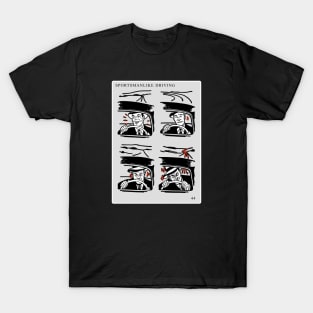 Sportmanslike Driving: Asleep At The Wheel T-Shirt